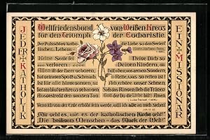 Bild des Verkufers fr Ansichtskarte Weltfriedensbund fr den Triumph vom Weissen Kreuz der Eucharistie, Missionarskarte mit Blumen zum Verkauf von Bartko-Reher