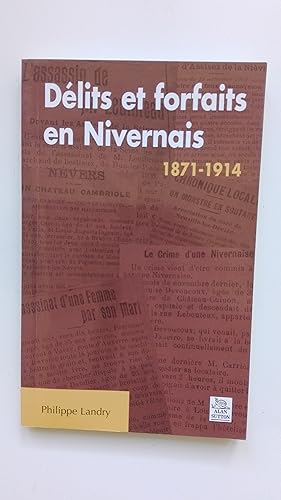 Imagen del vendedor de Dlits et forfaits en Nivernais a la venta por Librairie Sabine Leschevin