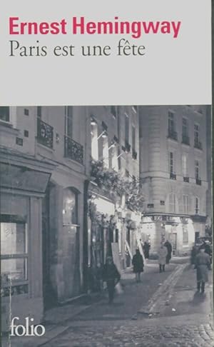 Image du vendeur pour Paris est une f?te - Ernest Hemingway mis en vente par Book Hmisphres