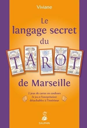 Le langage secret du tarot de Marseille - Viviane