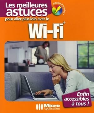 Image du vendeur pour Pour aller plus loin avec le Wi-Fi - Thibaud Schwartz mis en vente par Book Hmisphres