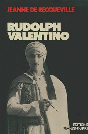 Seller image for Rudolph Valentino - Jeanne De Recqueville for sale by Book Hmisphres