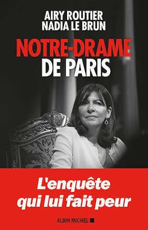 Notre-drame de Paris - Nadia Routier