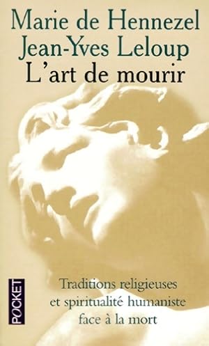Image du vendeur pour L'art de mourir - Marie De Hennezel mis en vente par Book Hmisphres