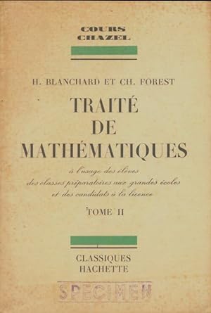 Trait  de math matiques Tome II - H Blanchard