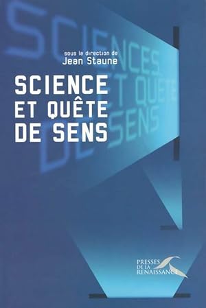 Science et qu?te de sens - Collectif