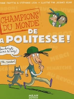 Seller image for Champions du monde de la politesse - Jacques Azam for sale by Book Hmisphres