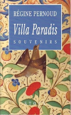 Seller image for Villa paradis - R?gine Pernoud for sale by Book Hmisphres