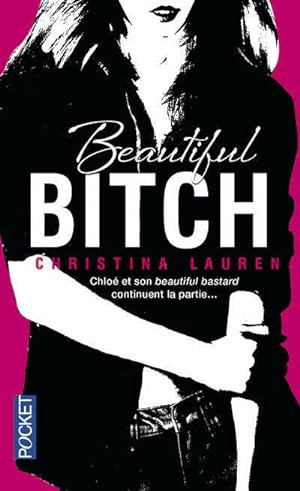 Image du vendeur pour Beautiful bitch - Christina Lauren mis en vente par Book Hmisphres