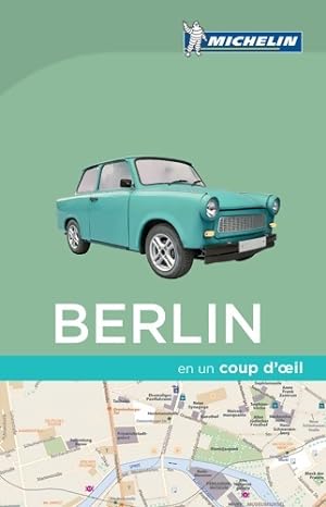Berlin EN UN COUP D'OEIL - Michelin