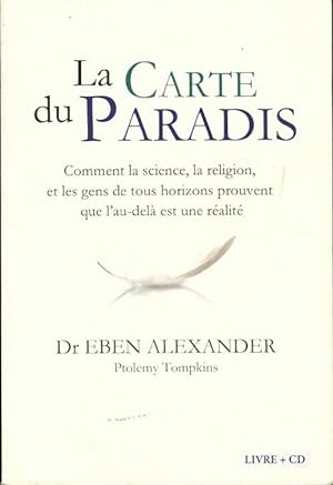 La carte du paradis - Eben Alexander