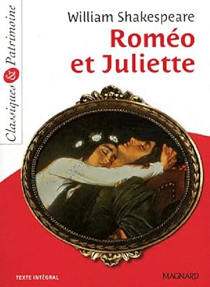 Rom?o et Juliette - William Shakespeare