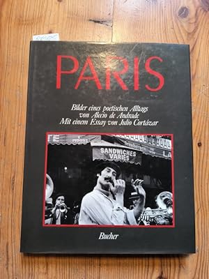 Imagen del vendedor de Paris. Bilder eines poetischen Alltags a la venta por Gebrauchtbcherlogistik  H.J. Lauterbach