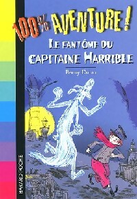 Immagine del venditore per Le fant?me du capitaine Harrible - Penny Dolan venduto da Book Hmisphres