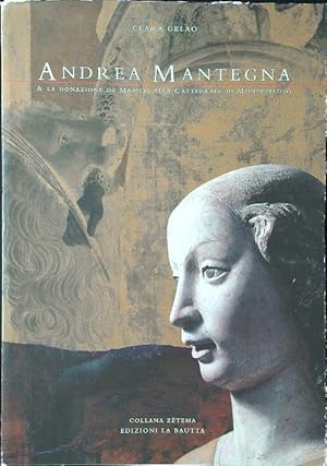 Immagine del venditore per Andrea Mantegna e la donazione De Mabilia alla Cattedrale di Montepeloso venduto da Miliardi di Parole