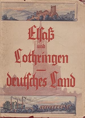 Elsaß und Lothringen, Deutsches Land