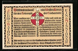 Bild des Verkufers fr Ansichtskarte Weltfriedensbund vom Weissen Kreuz fr den Triumph der Eucharistie mit Wappen zum Verkauf von Bartko-Reher