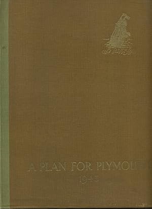 A Plan for Plymouth; the Report Prepared for the City Council