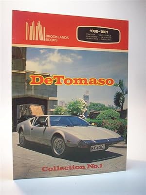 Seller image for De Tomaso. Collection No.1 1962 -1981. Pantera, Vallelunga, Longchamp, Deauville, Grand Prix, Mangusta for sale by Adalbert Gregor Schmidt
