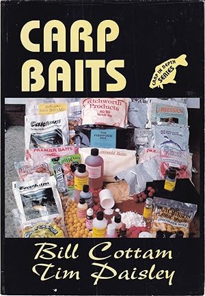Seller image for CARP BAITS. By Bill Cottam and Tim Paisley. Carp in Depth Series. for sale by Coch-y-Bonddu Books Ltd
