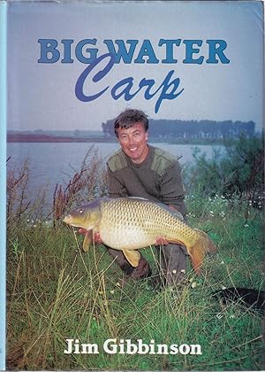 Bild des Verkufers fr BIG WATER CARP. By Jim Gibbinson. zum Verkauf von Coch-y-Bonddu Books Ltd