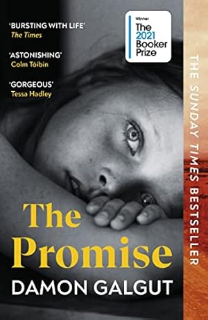 Bild des Verkufers fr The Promise: WINNER OF THE BOOKER PRIZE 2021 zum Verkauf von WeBuyBooks