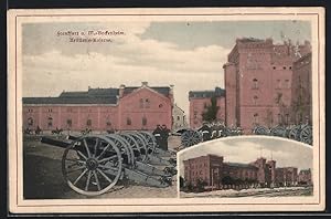 Ansichtskarte Frankfurt-Bockenheim, Artillerie-Kaserne mit Geschützen und Soldaten