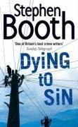 Seller image for Dying to Sin: Book 8 (Cooper and Fry Crime Series) for sale by WeBuyBooks 2