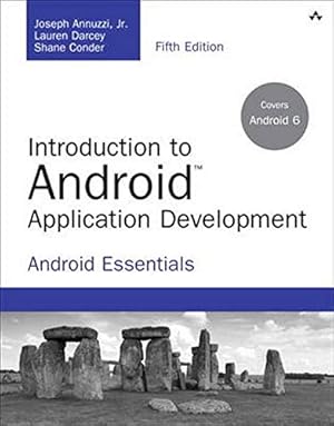 Imagen del vendedor de Introduction to Android Application Development: Android Essentials (Developer's Library) a la venta por WeBuyBooks