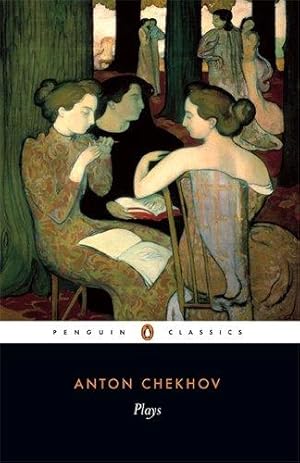 Imagen del vendedor de Plays: Ivanov; The Seagull; Uncle Vanya; Three Sisters; The Cherryorchard (Penguin Classics) a la venta por WeBuyBooks 2