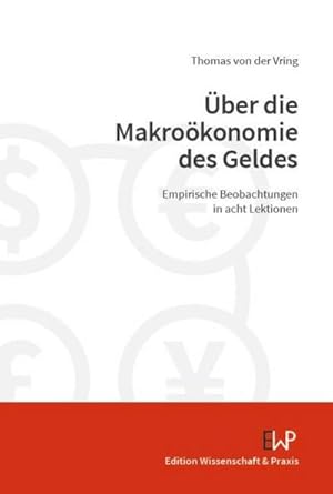 Bild des Verkufers fr ber die Makrokonomie des Geldes. zum Verkauf von Rheinberg-Buch Andreas Meier eK