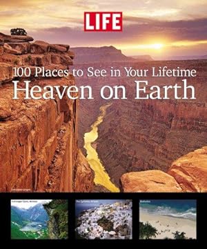 Bild des Verkufers fr Heaven on Earth: 100 Places to See in Your Lifetime zum Verkauf von WeBuyBooks
