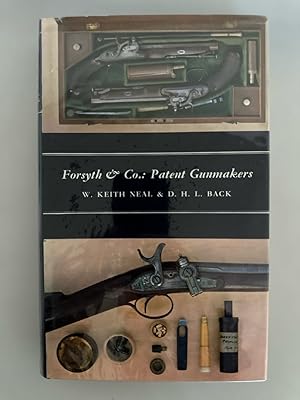 Seller image for Forsyth and Co.: Patent Gunmakers. for sale by Wissenschaftl. Antiquariat Th. Haker e.K