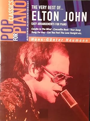 The very best of---- Elton John. Easy arrangements for piano