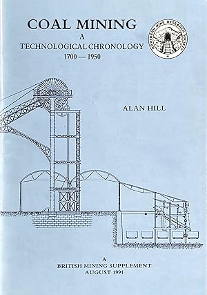 Coal mining: a technological chronology