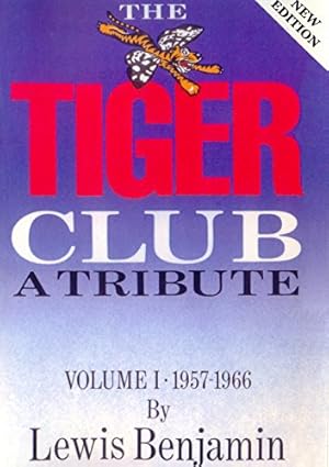 Bild des Verkufers fr 1957-1966 (Vol 1) (The Tiger Club - a Tribute) zum Verkauf von WeBuyBooks