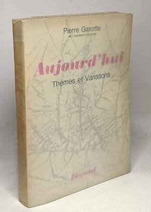 Imagen del vendedor de Aujourd'hui thmes et variations a la venta por crealivres