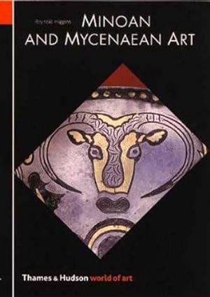 Seller image for Minoan and Mycenaean Art (World of Art) for sale by WeBuyBooks