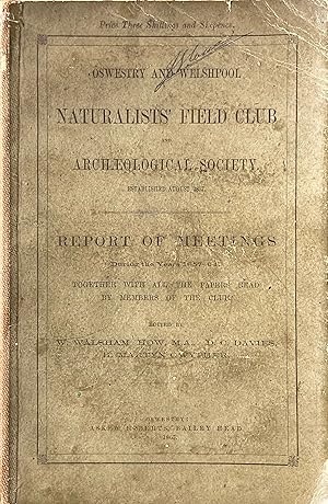 Oswestry and Welshpool Naturalists' Field Club and Archaeological Society: report of meetings