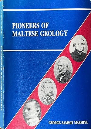 Pioneers of Maltese geology