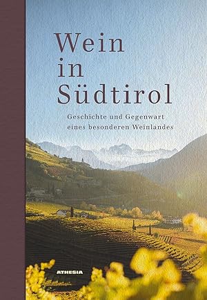 Bild des Verkufers fr Wein in Sdtirol zum Verkauf von moluna