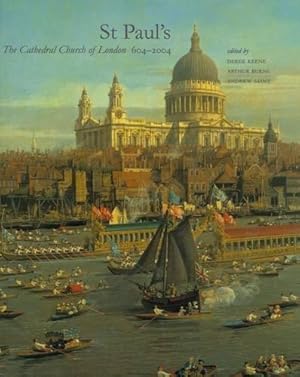 Seller image for St Paul s    The Cathedral Church of London 604   2004 (Yale Center for British Art) for sale by WeBuyBooks