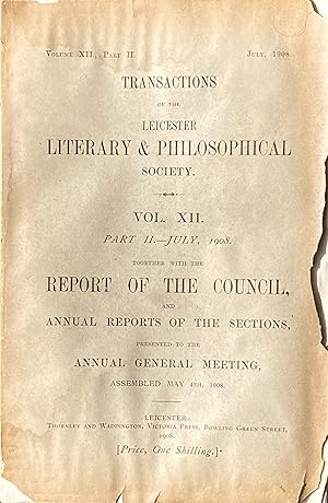 Transactions of the Leicesster Literary & Philosophical Society, vol. 12 part 2