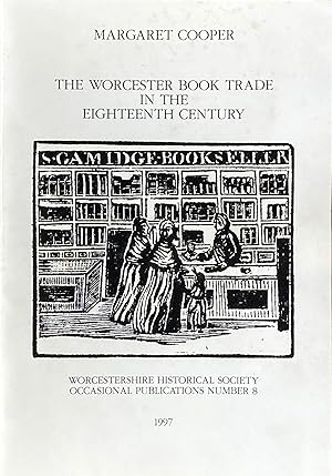 The Worcester book trade in the eighteenth century