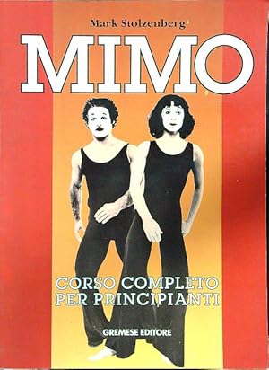 Imagen del vendedor de Mimo. Corso completo per principianti a la venta por Librodifaccia