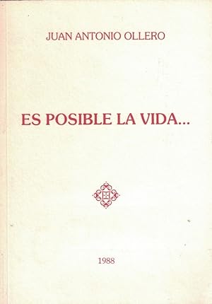 Seller image for ES POSIBLE LA VIDA PORQUE EXISTE EL AMOR. Poesa. for sale by Librera Torren de Rueda