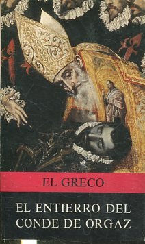 Seller image for EL GRECO. EL ENTIERRO DEL CONDE DE ORGAZ. for sale by Libros Ambig