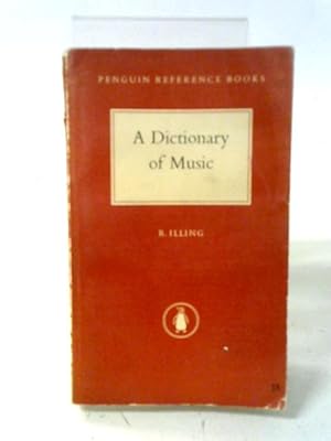 Seller image for A Dictionary Of Music (Penguin Reference Books Series;R4) for sale by World of Rare Books