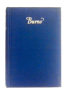 Immagine del venditore per The Poetical Works Of Burns with Notes, Glossary, Index of First Lines and Chronological List venduto da World of Rare Books