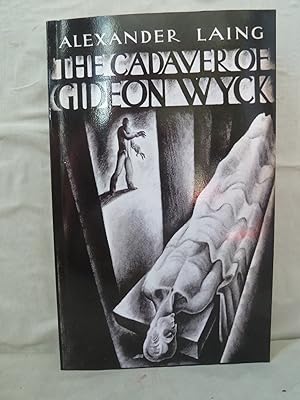 Imagen del vendedor de The Cadaver of Gideon Wyck a la venta por High Barn Books